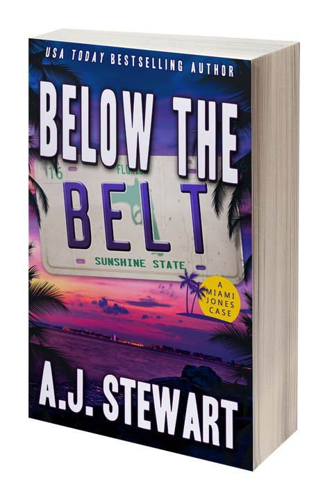 Below The Belt — Miami Jones Mystery book 16 - SIGNED BY AUTHOR