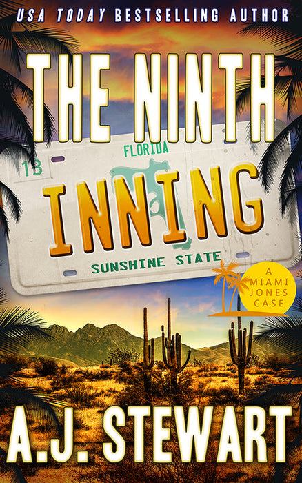 The Ninth Inning — Miami Jones Mystery, book 13 (paperback)